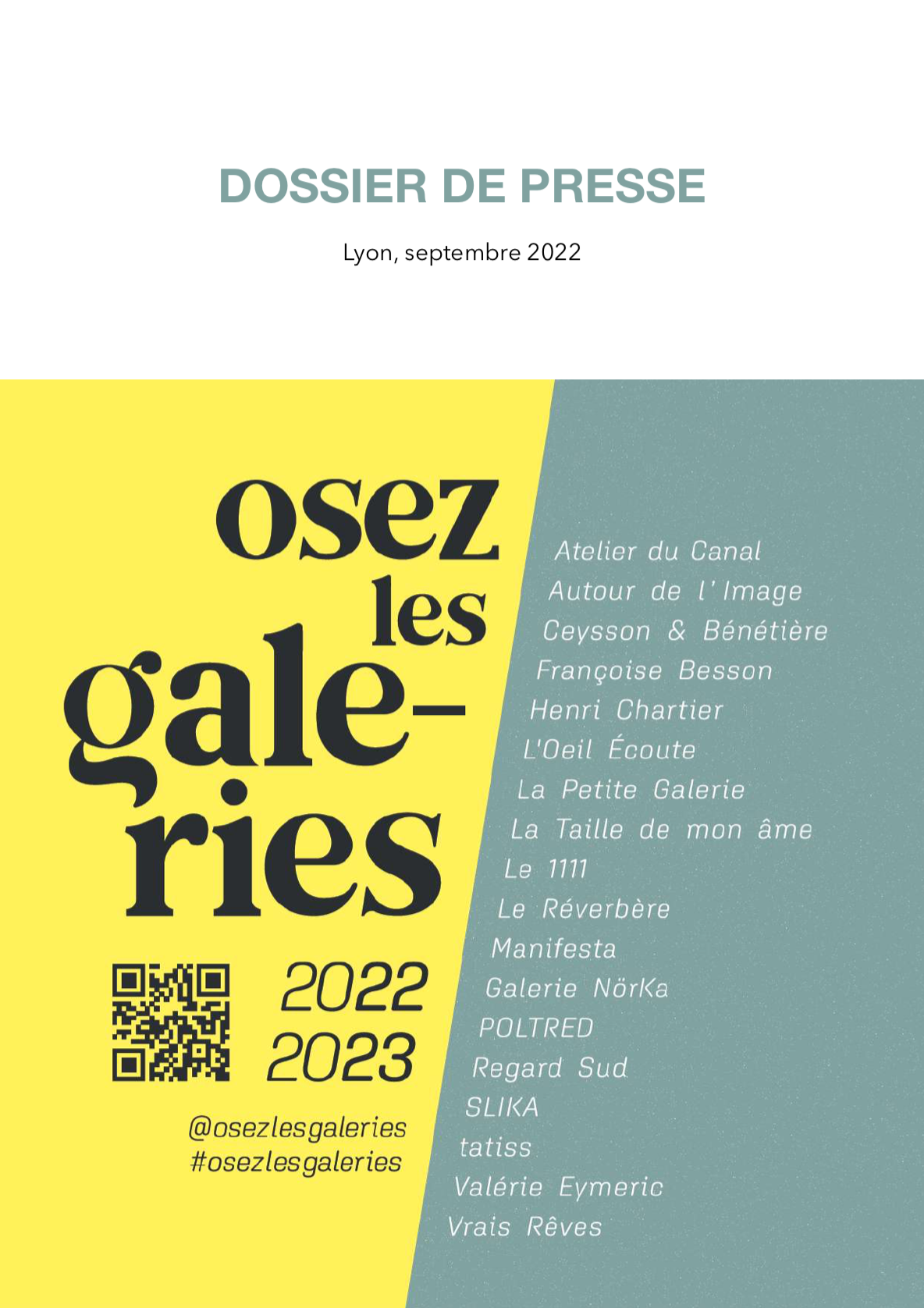 You are currently viewing OSEZ LES GALERIES, Lyon, 2022 -2023